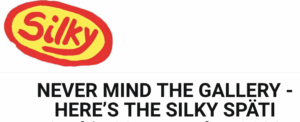 Silky Späti - Never mind the Gallery