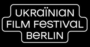 Ukrainian Film Festival Berlin