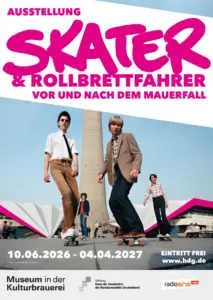 Exhibition Skaters and Skateboarders Before and After the Fall of the Berlin Wall, Museum in der Kulturbrauerei, Berlin